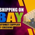 Dropshipping on eBay - How to Automate Supplier Inventory Checking