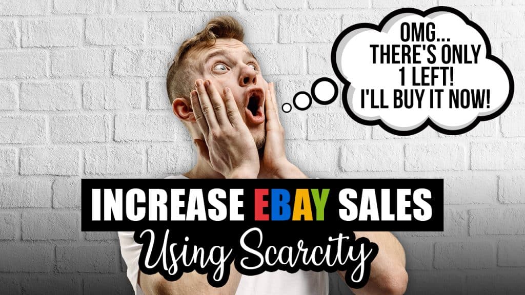 How to Increase eBay Sales Using Scarcity Manager